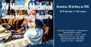 Per Divendres Sant Teniu Una Cita Amb El XV Mercat Medieval De Santa Maria De Besora