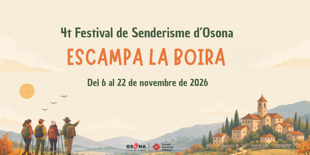 4ta Edició D’Escampa La Boira: Festival De Senderisme  D’Osona